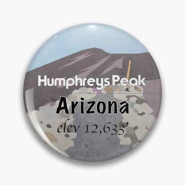 Item preview, Humphrys Peak Arizona - State Highpoint #12 designed and sold by PeakButtons.