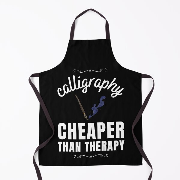 Item preview, Calligraphy Cheaper Than Therapy designed and sold by Crafty-Mornings.
