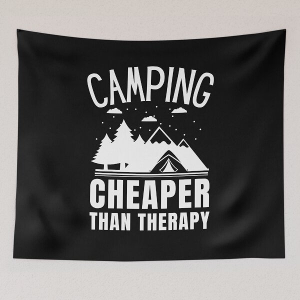 Item preview, Camping Cheaper Than Therapy designed and sold by Crafty-Mornings.