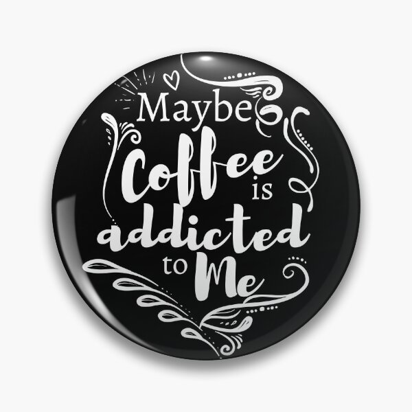 Item preview, Quizás el café me sea adicto designed and sold by Brianna Funston.