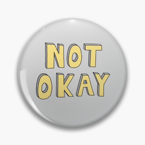 Item preview, Not Okay - Yellow designed and sold by TheeForestFox Shop.