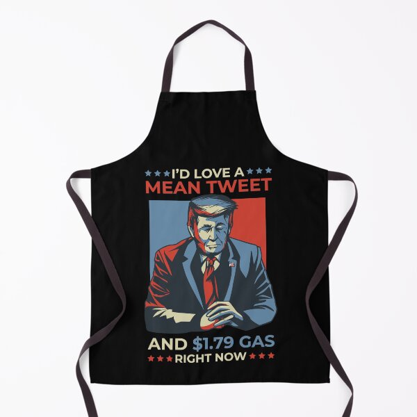 Item preview, I'd Love A Mean Tweet and 1.79 Gas Right now designed and sold by RedQuality.