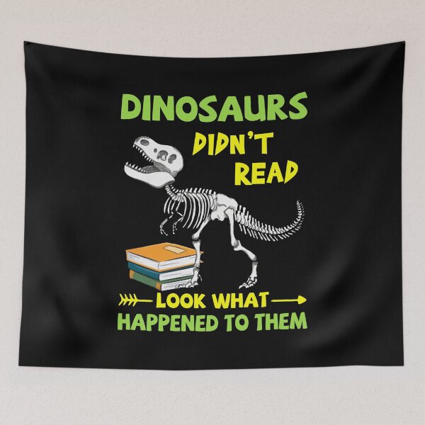 Item preview, Dinosaurs Didn’t Read Look What Happened To Them Funny Graphic – Tee For Book Lovers Dinosaurs Didn’t Read Book And They Extinct Best designed and sold by Sam Carson.