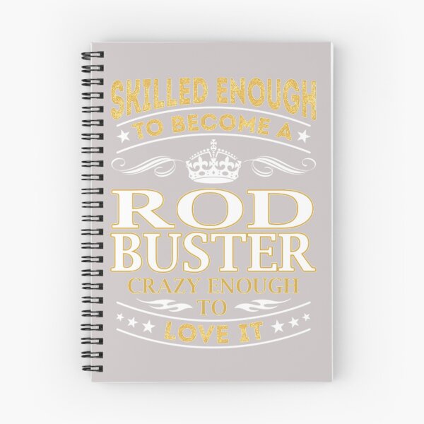 Item preview, Rod Buster Rod Buster Skilled Enough designed and sold by StefanGao.