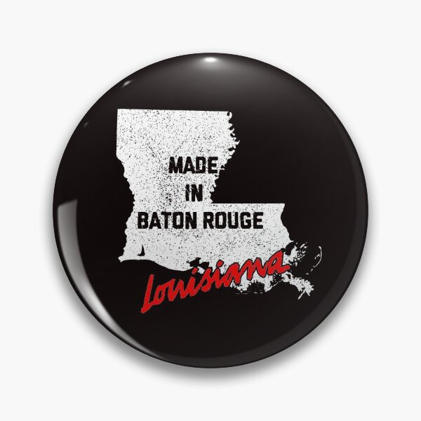 Item preview, Made In Baton Rouge Louisiana designed and sold by RightWing1776.