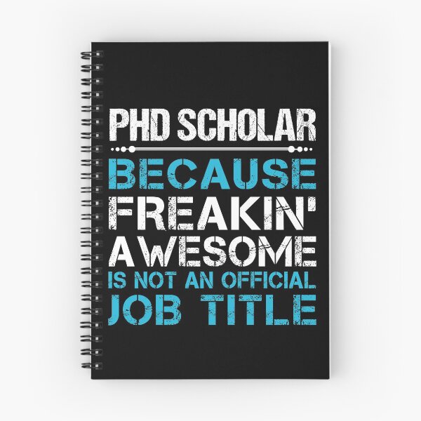 Item preview, Phd Scholar T Shirt - Freaking Awesome Gift Item Tee designed and sold by lawkeira11.