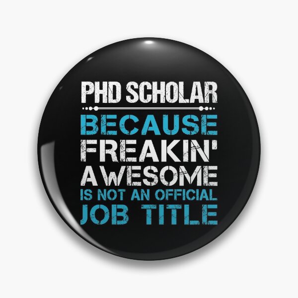 Item preview, Phd Scholar T Shirt - Freaking Awesome Gift Item Tee designed and sold by lawkeira11.