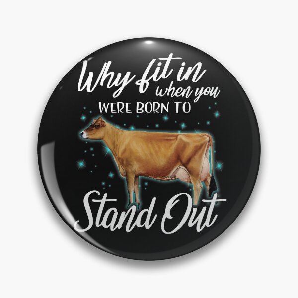 Item preview, Why fit in when you were born to stand out Jersey cattle funny shirt for men and women designed and sold by Titmit.