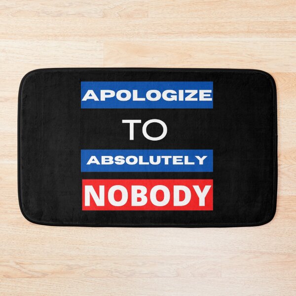 Item preview, Apologize To Absolutely Nobody Fight Funny Quote designed and sold by mirzadesign.