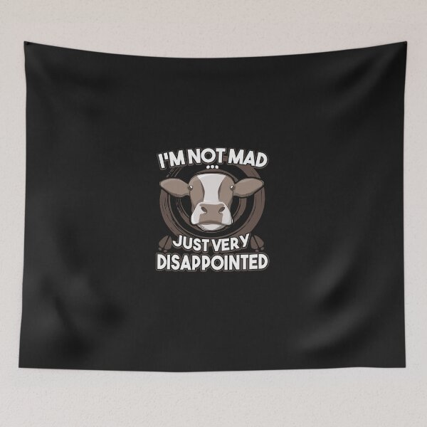 Item preview, I'm not mad just disappointed cow funny shirt. Cattle awesome gift for men and women designed and sold by Titmit.
