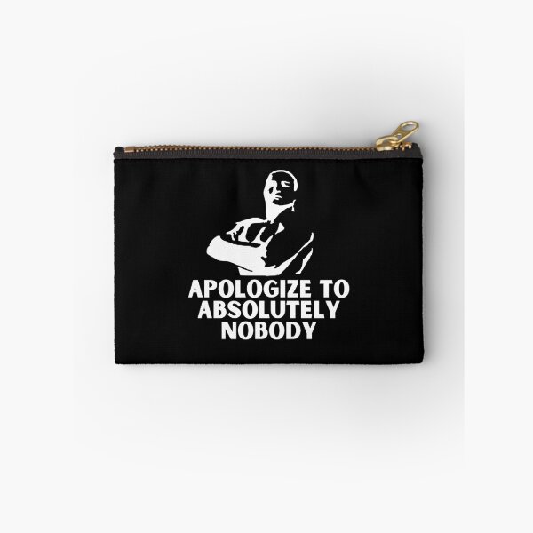 Item preview, Apologize To Absolutely Nobody Fight Funny Quote designed and sold by mirzadesign.