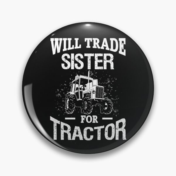 Item preview, Will trade sister for tractor funny shirt. Awesome tractor gift for christmas designed and sold by Titmit.