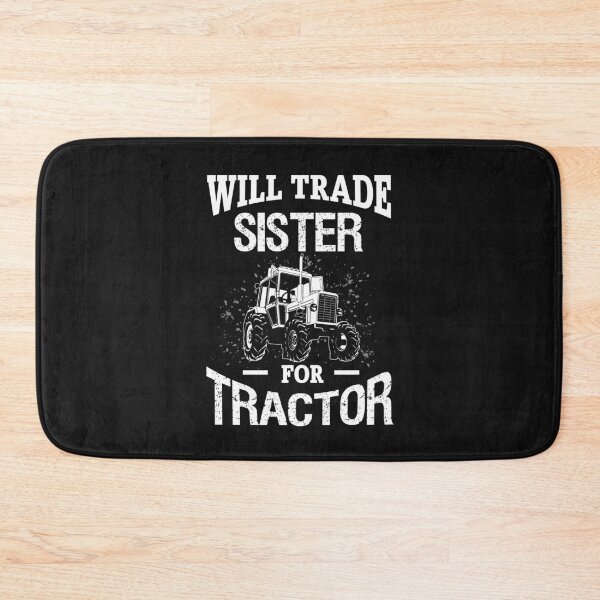 Item preview, Will trade sister for tractor funny shirt. Awesome tractor gift for christmas designed and sold by Titmit.