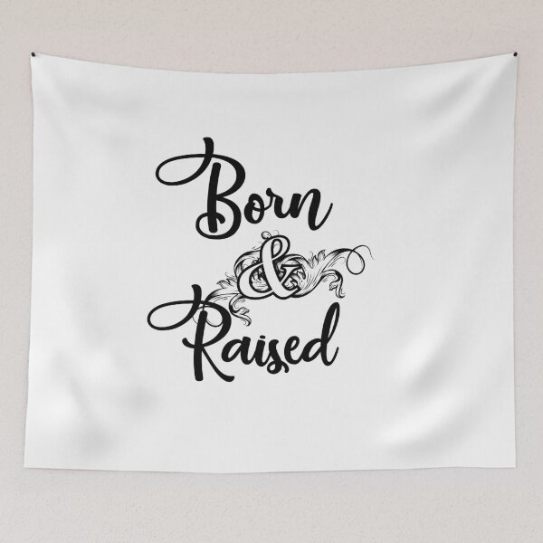 Item preview, Born and Raised  - Sam hunt designed and sold by CharisCreatives.