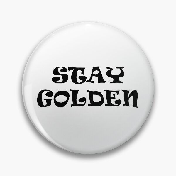 Item preview, Stay Golden designed and sold by CharisCreatives.