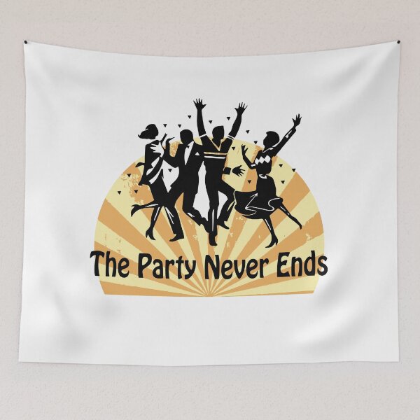 Item preview, The Party Never Ends 3 designed and sold by PodiShawna.