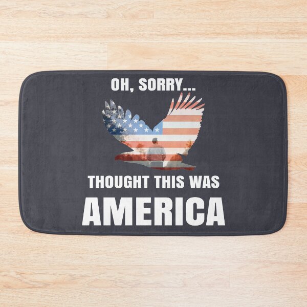 Item preview, Oh Sorry... Thought This Was AMERICA designed and sold by ASOE.