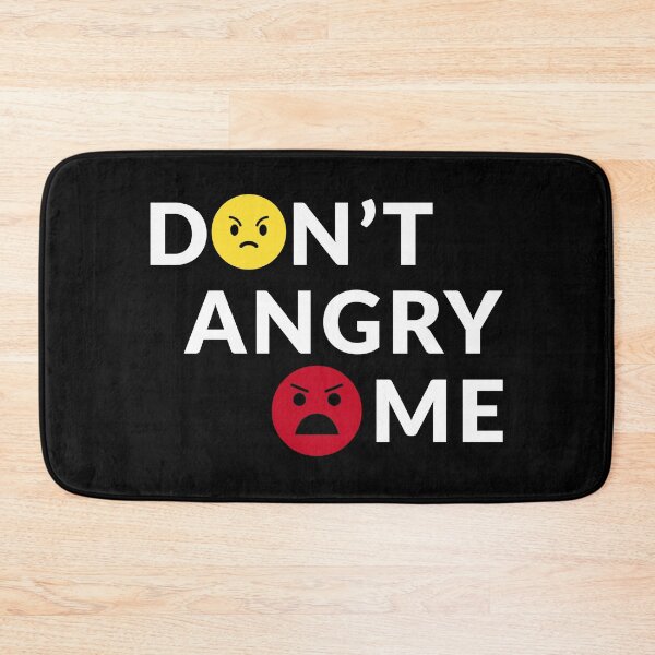Item preview, Dont angry me designed and sold by pnkpopcorn.