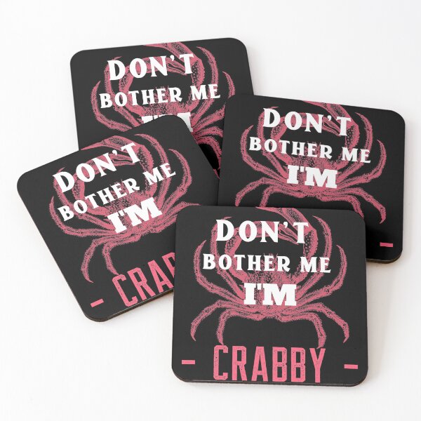 Item preview, Don't bother me I'm crabby -I'm Crabby, crab lover designed and sold by mr&mrsmalik malik.