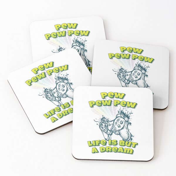 Item preview, Pew Pew Pew Life Is But A Dream designed and sold by WordsGamersUse.
