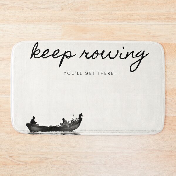 Item preview, Keep Rowing Quote designed and sold by quirky-artistry.
