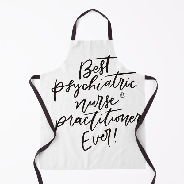 Item preview, Best Psychiatric Nurse Practitioner EVER! designed and sold by Hisgracefulpen.