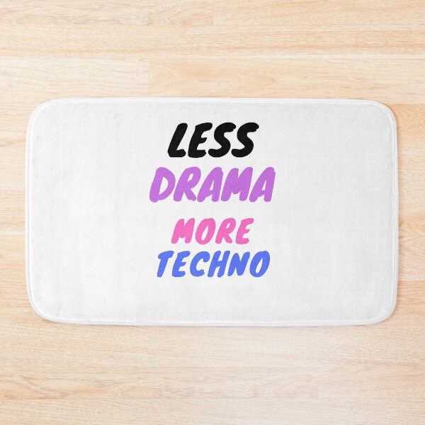 Item preview, Less drama more techno designed and sold by 77ART.