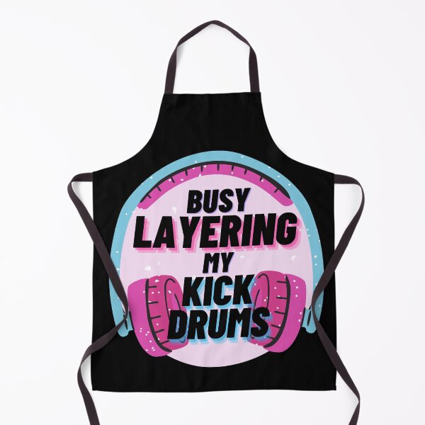 Item preview, Cool Music Producer Graphic, Busy Layering My Kick Drums designed and sold by Amovar.