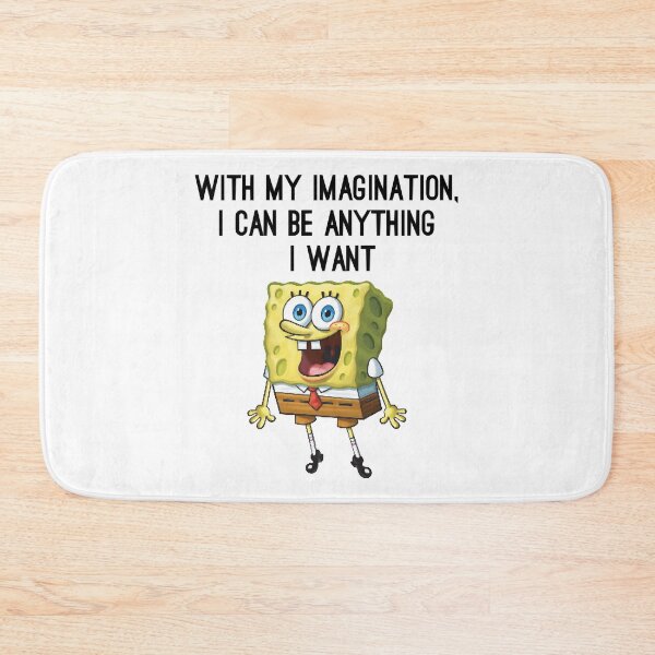 Item preview, With my imagination i can be any thing i want SpongeBob ocean chidren Film designed and sold by 2BrendaFelix.