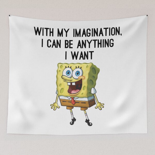 Item preview, With my imagination i can be any thing i want SpongeBob ocean chidren Film designed and sold by 2BrendaFelix.