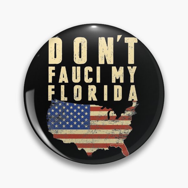 Item preview, Don't Fauci My Florida Design designed and sold by trendyzcom.