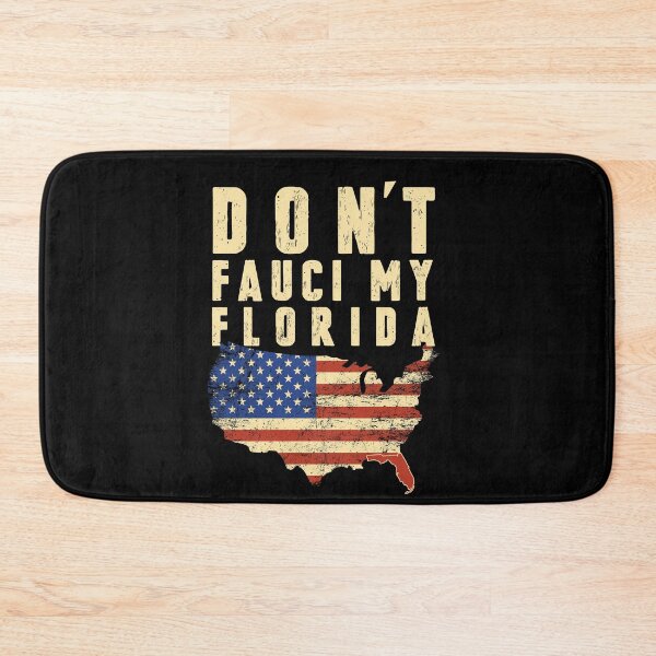 Item preview, Don't Fauci My Florida Design designed and sold by trendyzcom.