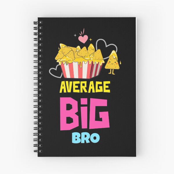 Item preview, Nachos average big bro - nachos, love food , nachos lover, foodie lover designed and sold by mr&mrsmalik malik.