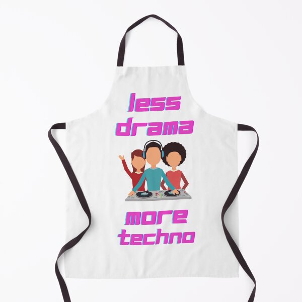 Item preview, Less drama more techno designed and sold by 77ART.