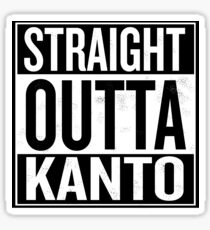 Straight Outta Kanto Sticker