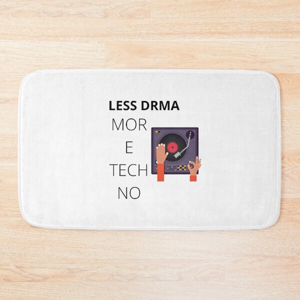 Item preview,  Less drama more techno designed and sold by 77ART.