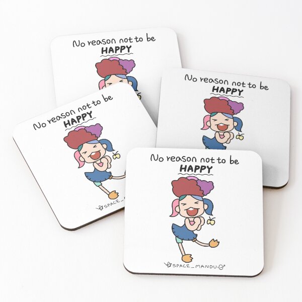 Item preview, No reason not to be happy designed and sold by space-mandu.