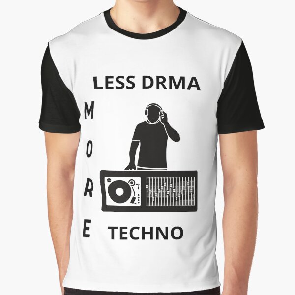 Item preview,   Less drama more techno designed and sold by 77ART.