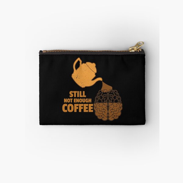 Item preview, Need More Coffee designed and sold by YOYOCollection.