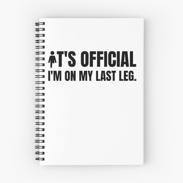 Item preview, I'm On My Last Leg, Humor Amputee, Amputee, Amputee shirt, Amputee gift designed and sold by AmputTee.