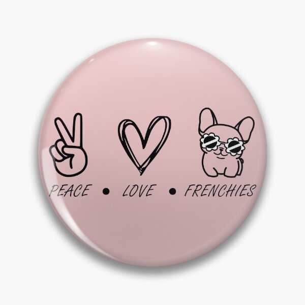 Item preview, Peace, Love and Frenchies designed and sold by FrenchiJunction.
