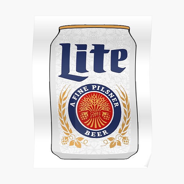 Miller Light Beer Posters Redbubble