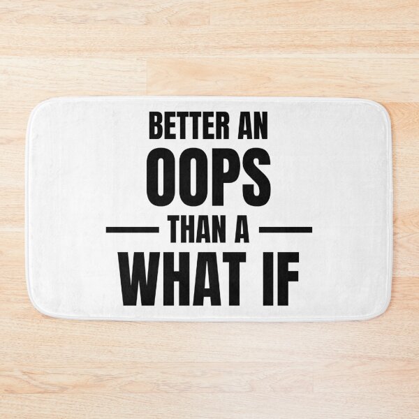 Item preview, Better an oops than a what if designed and sold by Anna  Huijgen.