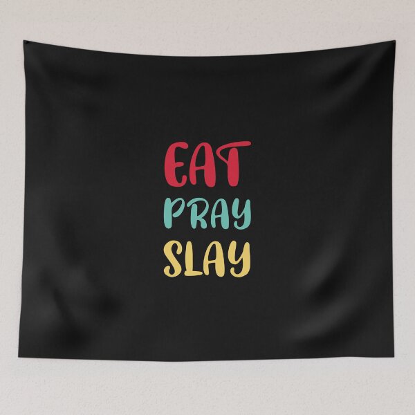 Item preview, eat pray slay designed and sold by Risala.