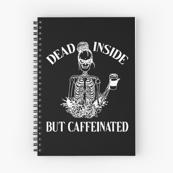 Item preview, Dead Inside But Caffeinated designed and sold by ambaart.