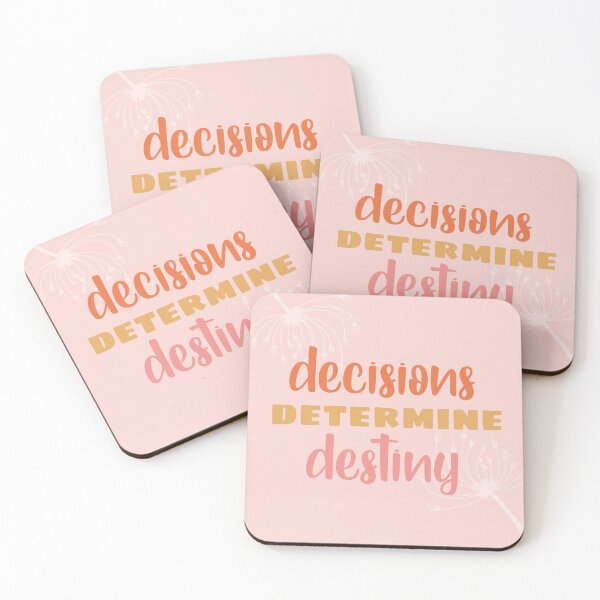 Item preview, Decisions determine destiny designed and sold by PeachyLitchi.