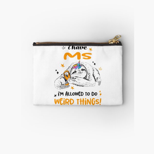 Item preview, I have MS i'm allowed to do Weird Things designed and sold by ElizabethS809.