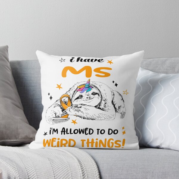 Item preview, I have MS i'm allowed to do Weird Things designed and sold by ElizabethS809.