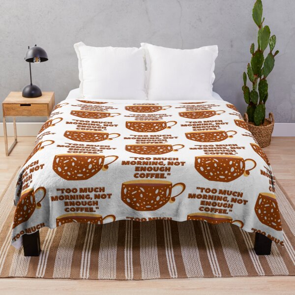 Item preview, “Too much morning, not enough coffee” - coffee design designed and sold by priyankajustine.
