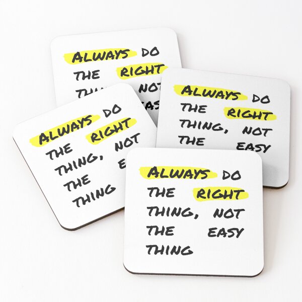 Item preview, Always Do The Right Thing, Not The Easy Thing designed and sold by T-Wrks.